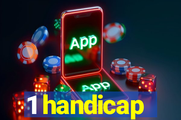 1 handicap